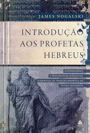 Introdução aos profetas hebreus