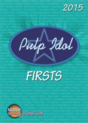 ŷKoboŻҽҥȥ㤨Pulp Idol Firsts 2015 Pulp Idol Firsts, #5Żҽҡ[ Writing on the Wall ]פβǤʤ146ߤˤʤޤ
