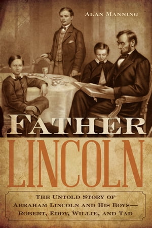 Father Lincoln