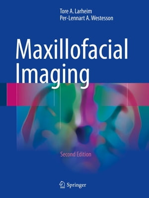 Maxillofacial Imaging【電子書籍】[ Tore A. Larheim ]