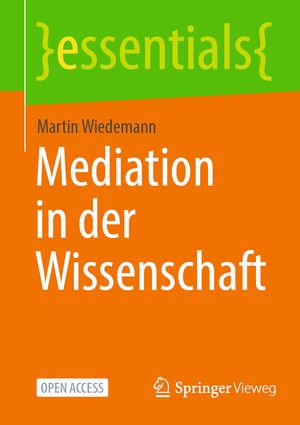 Mediation in der Wissenschaft