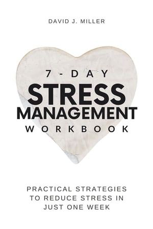 7-Day Stress Management Workbook