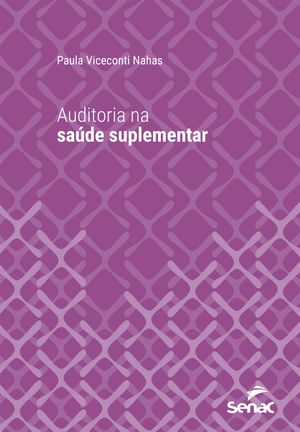 Auditoria na sa?de suplementar