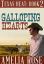 ŷKoboŻҽҥȥ㤨Galloping Hearts (Texas Heat: Book 2Żҽҡ[ Amelia Rose ]פβǤʤ396ߤˤʤޤ