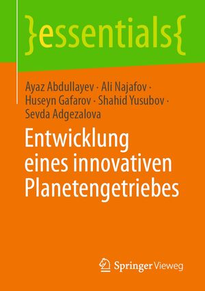 Entwicklung eines innovativen Planetengetriebes