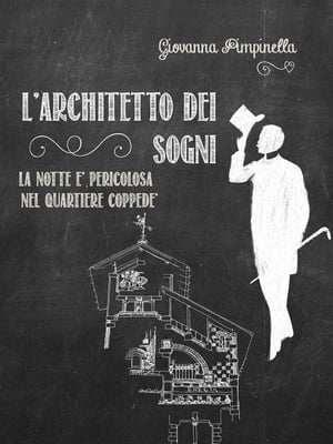 L'architetto dei sogni