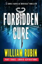 ŷKoboŻҽҥȥ㤨Forbidden Cure Part Three: Sordid AspirationsŻҽҡ[ William Rubin ]פβǤʤ107ߤˤʤޤ