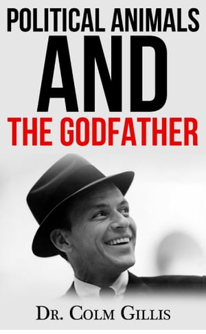 Political Animals and The Godfather