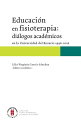 Educaci?n en fisioterapia: di?logos acad?micos en la Universidad del Rosario, 1996-2016【電子書籍】(3)