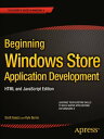 Beginning Windows Store Application Development: HTML and JavaScript Edition【電子書籍】 Scott Isaacs