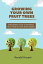 Growing Your Own Fruit Trees