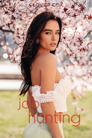 Job HuntingŻҽҡ[ Clover Cox ]