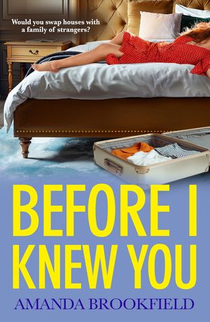 ŷKoboŻҽҥȥ㤨Before I Knew You A heartbreaking book club pick from Amanda BrookfieldŻҽҡ[ Amanda Brookfield ]פβǤʤ594ߤˤʤޤ
