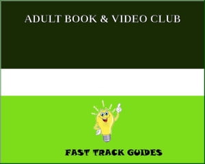 ADULT BOOK & VIDEO CLUB