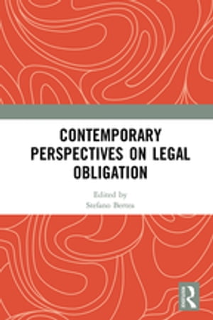 Contemporary Perspectives on Legal Obligation【電子書籍】
