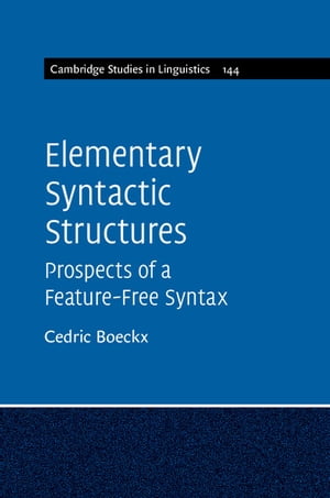 Elementary Syntactic Structures