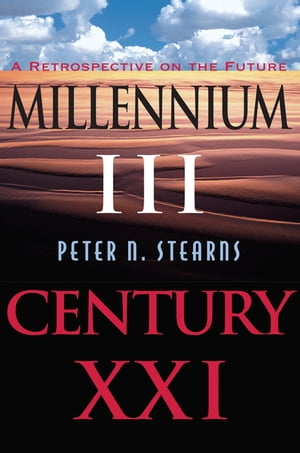 Millennium Iii, Century Xxi