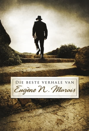 Die Beste verhale van Eug?ne N. Marais【電子書籍】[ Eug?ne N. Marais ]