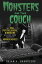 Monsters on the Couch The Real Psychological Disorders Behind Your Favorite Horror MoviesŻҽҡ[ Brian A. Sharpless ]