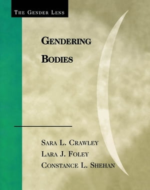 Gendering Bodies