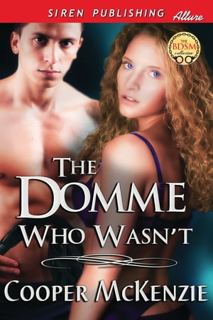 The Domme Who Wasn't