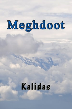 Meghdoot with Audio【電子書籍】[ Kalidas ]