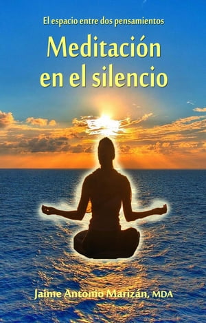 Meditaci?n en el silencio