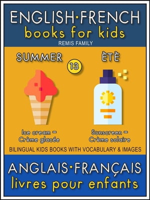 13 - Summer | Été - English French Books for Kids (Anglais Français Livres pour Enfants)