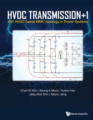 Hvdc Transmission +1: Vsc Hvdc Based Mmc Topology In Power Systems