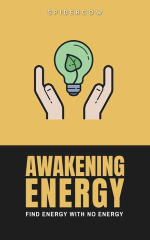 Awakening Energy