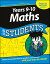 Years 9 - 10 Maths For StudentsŻҽҡ[ The Experts at Dummies ]