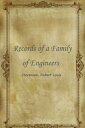 ŷKoboŻҽҥȥ㤨Records Of A Family Of EngineersŻҽҡ[ Stevenson ]פβǤʤ1,334ߤˤʤޤ