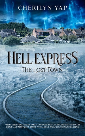 Hell Express: The Lost Town