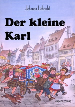 Der kleine Karl Ein kleiner Bu