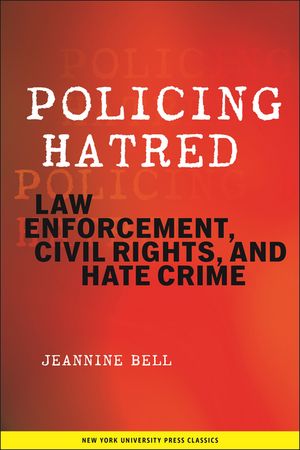 Policing Hatred