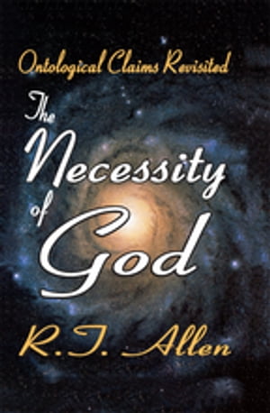 The Necessity of God