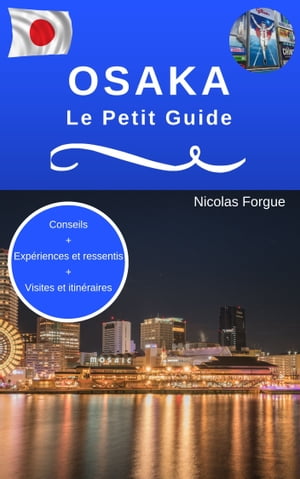 Osaka le petit guide