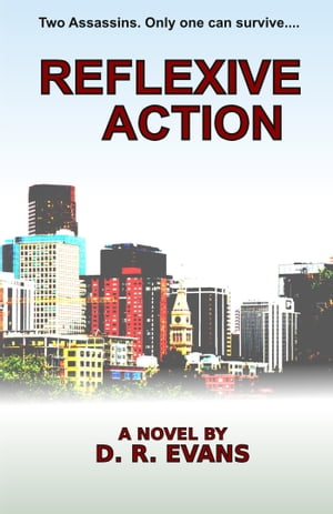 Reflexive Action【電子書籍】[ D. R. Evans 