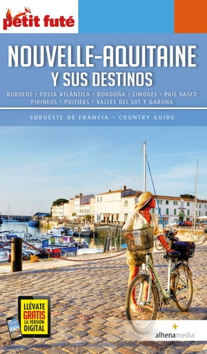 Nouvelle-Aquitaine y sus destinos