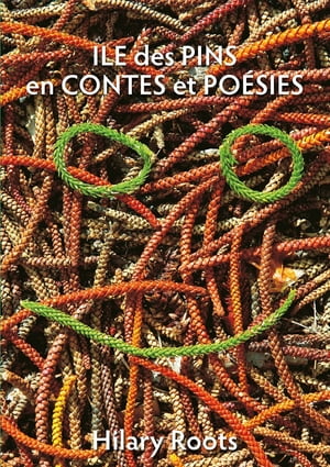 Ile des Pins en Contes et Poésies