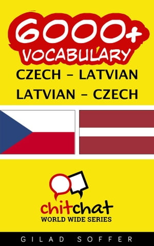 6000+ Vocabulary Czech - Latvian