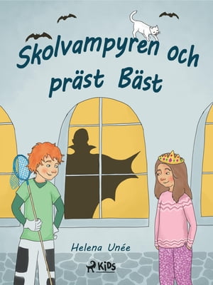 Skolvampyren och pr?st B?st【電子書籍】[ H