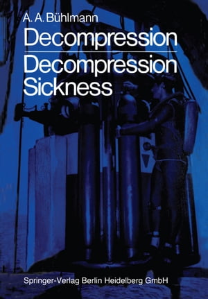Decompression ー Decompression Sickness