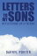 Letters to My Sons Reflections of a FatherŻҽҡ[ Darryl Porter ]