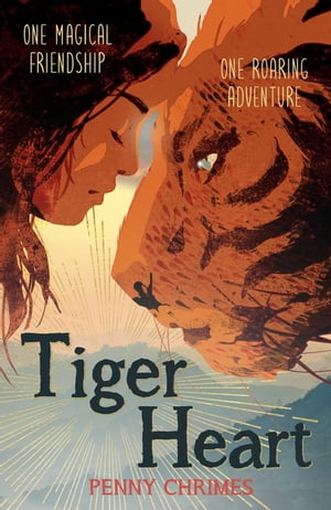 Tiger Heart【電子書籍】[ Penny Chrimes ]