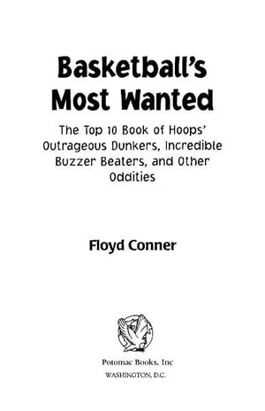 Basketball's Most Wanted™