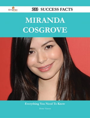 Miranda Cosgrove 233 Success Facts - Everything you need to know about Miranda Cosgrove