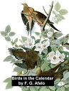 Birds in the Calendar【電子書籍】[ F. G. A