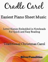 ŷKoboŻҽҥȥ㤨Cradle Carol Easiest Piano Sheet MusicŻҽҡ[ Silvertonalities ]פβǤʤ363ߤˤʤޤ