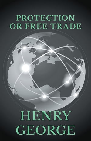 Protection or Free Trade